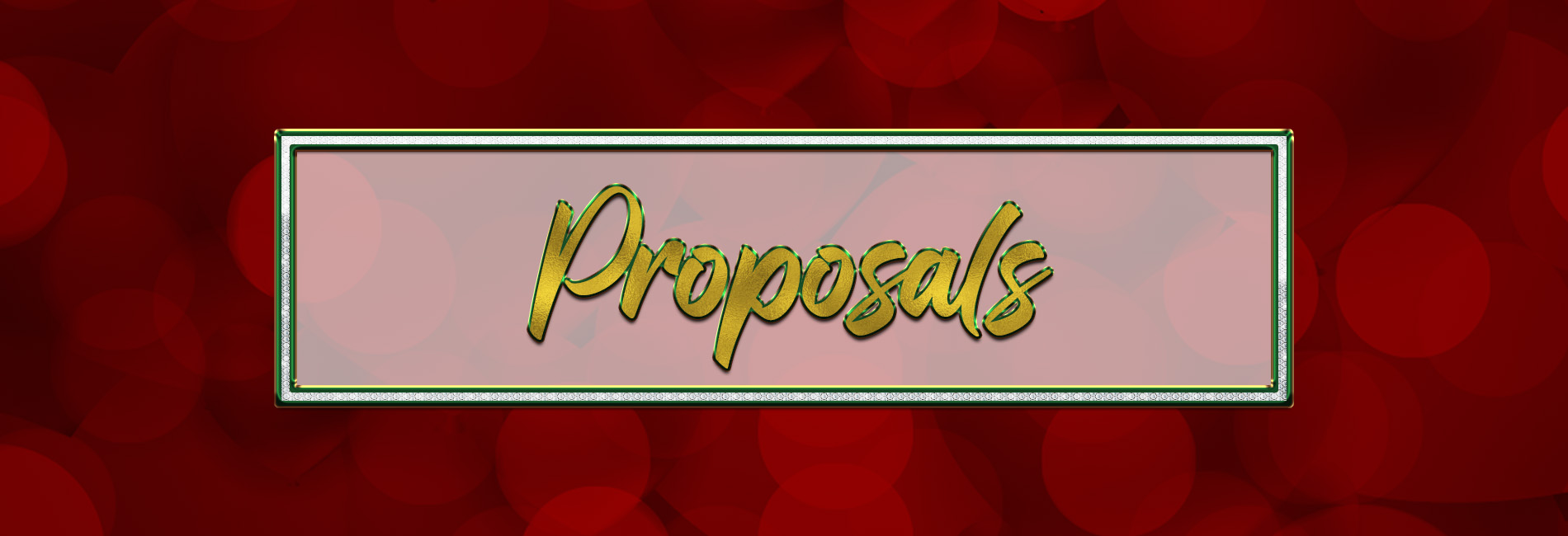Proposals